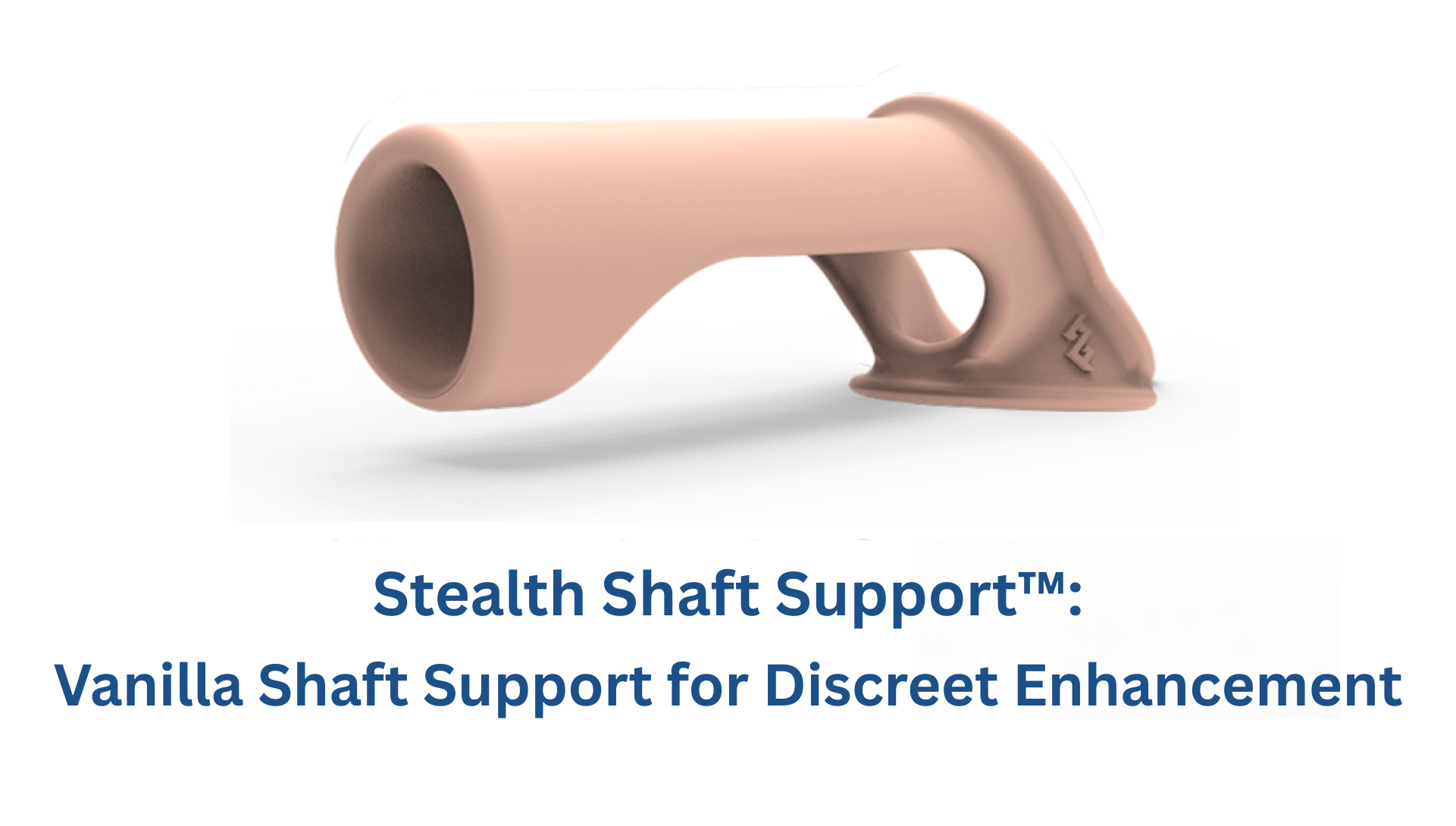Stealth Shaft Support™: Vanilla Shaft Support for Discreet Enhancement