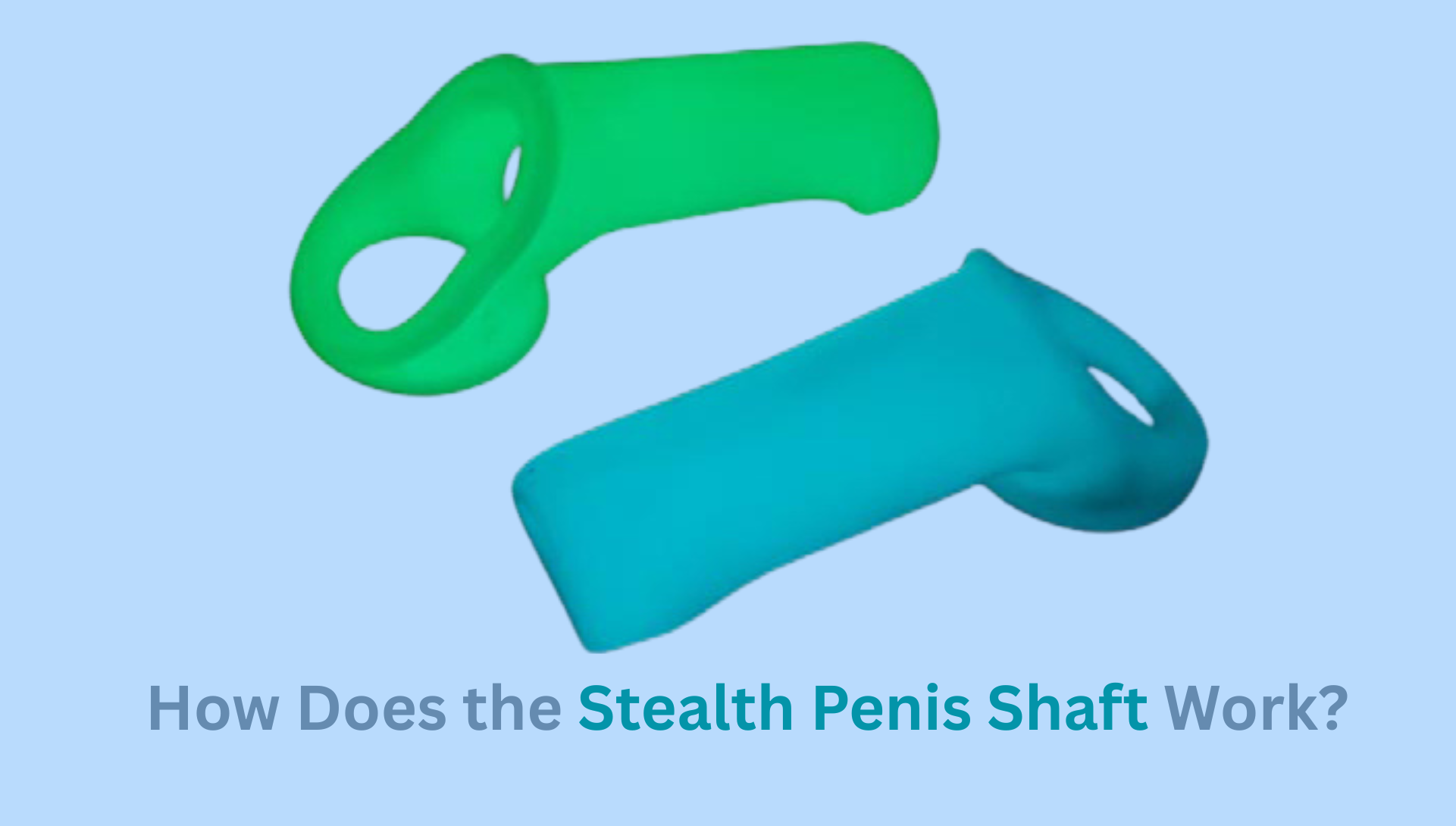 How Does the Stealth Penis Shaft Work? Complete Guide